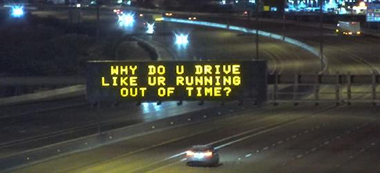 Why Do U Drive Like Ur Running Out of Time.