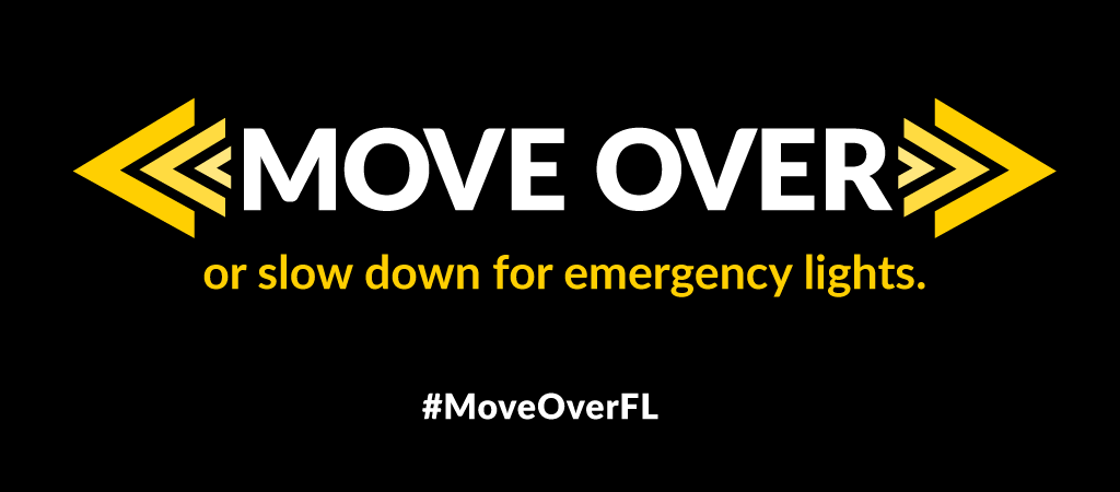 Cuando vea luces intermitentes, Move Over, Florida! es la ley